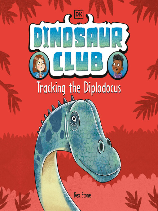 Title details for Tracking the Diplodocus by Rex Stone - Wait list